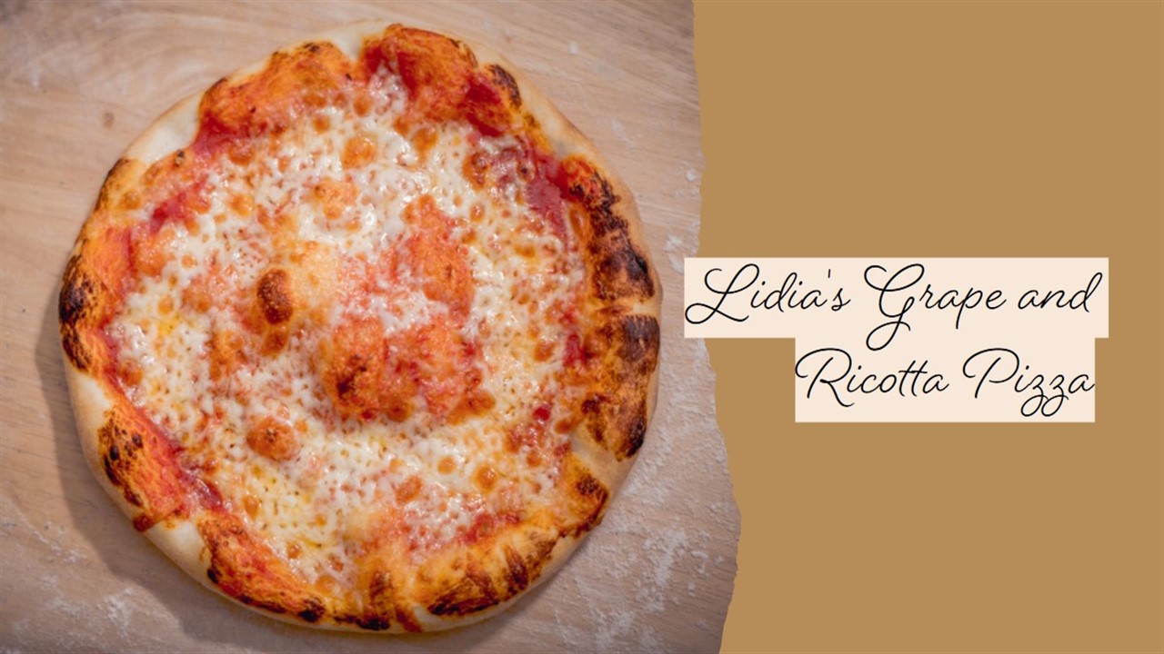 Lidia's Grape and Ricotta Pizza Recipe
