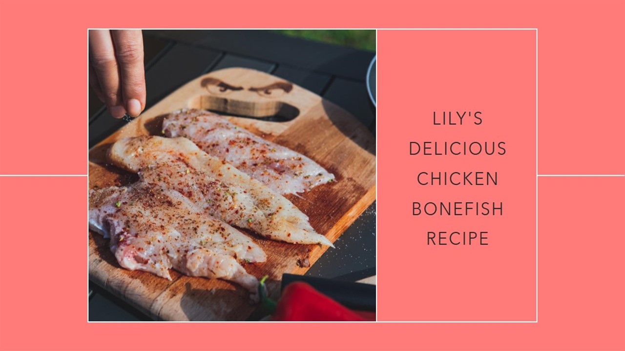 Lily's Chicken Bonefish Recipe